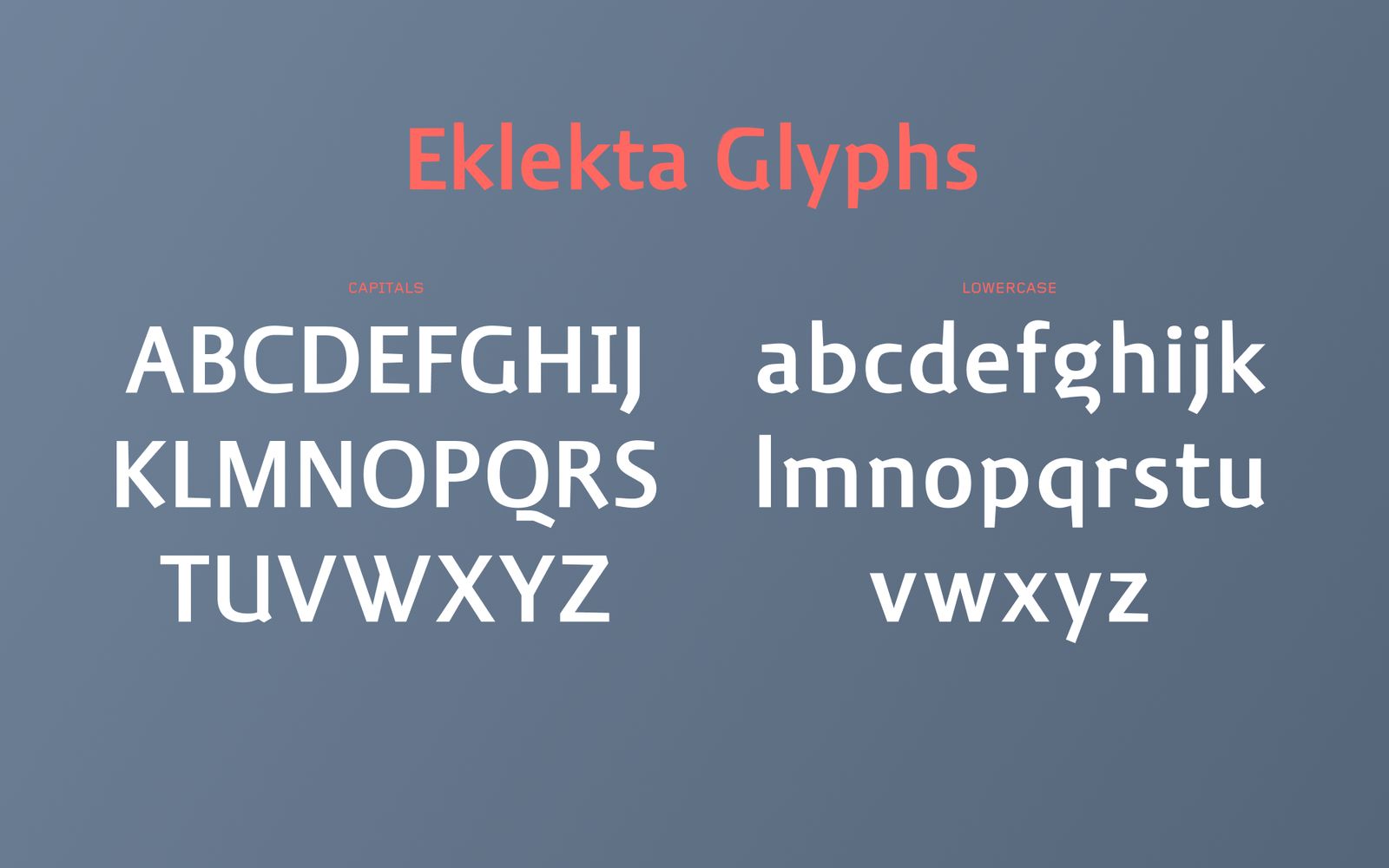 The full Eklekta character set, capitals and lowercase