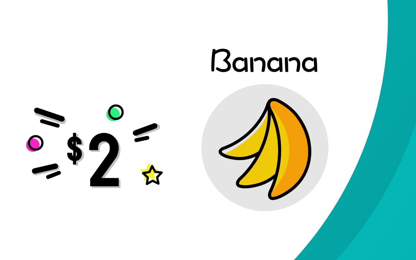 A scanned banana, showing the word and the price of two dollars